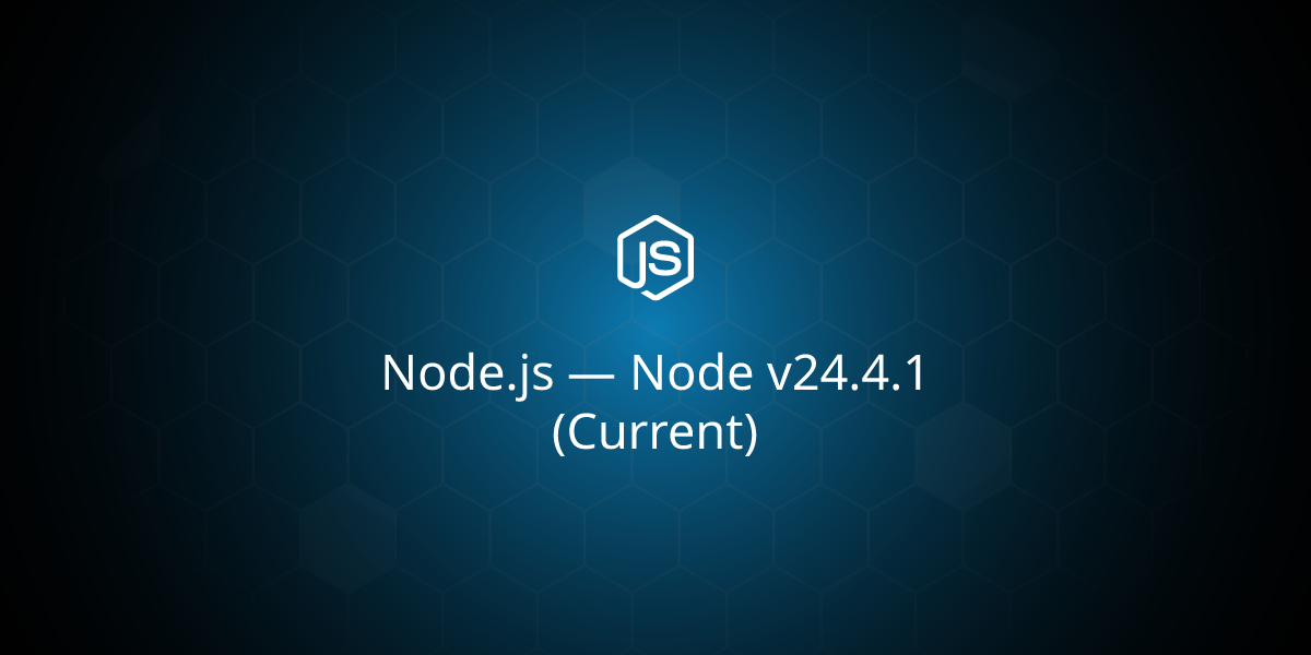 Node v24.4.1 (Current)