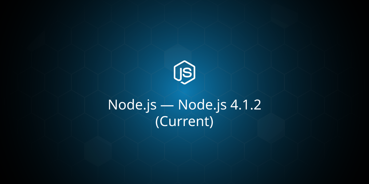 Node.js — Node.js 4.1.2 (Current)
